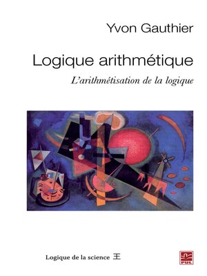 cover image of Logique arithmétique